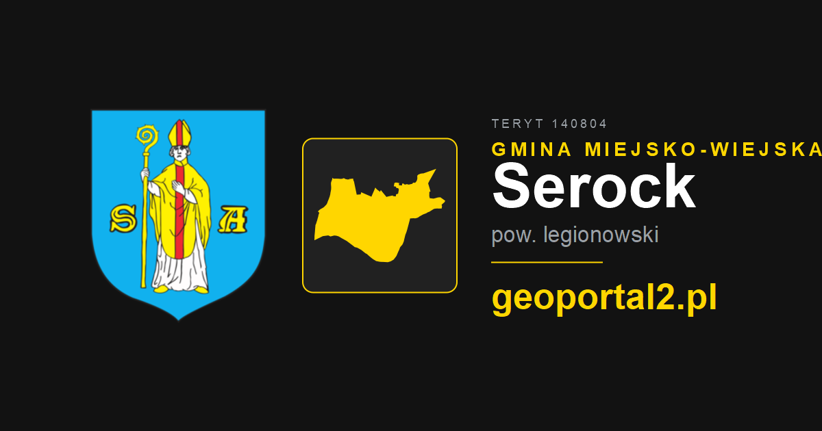 Gmina Serock (miejsko-wiejska) — Mapy - GEOPORTAL 2